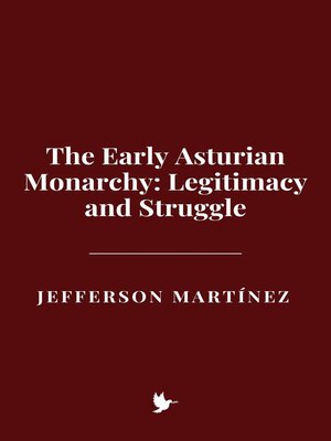 cover image of The Early Asturian Monarchy